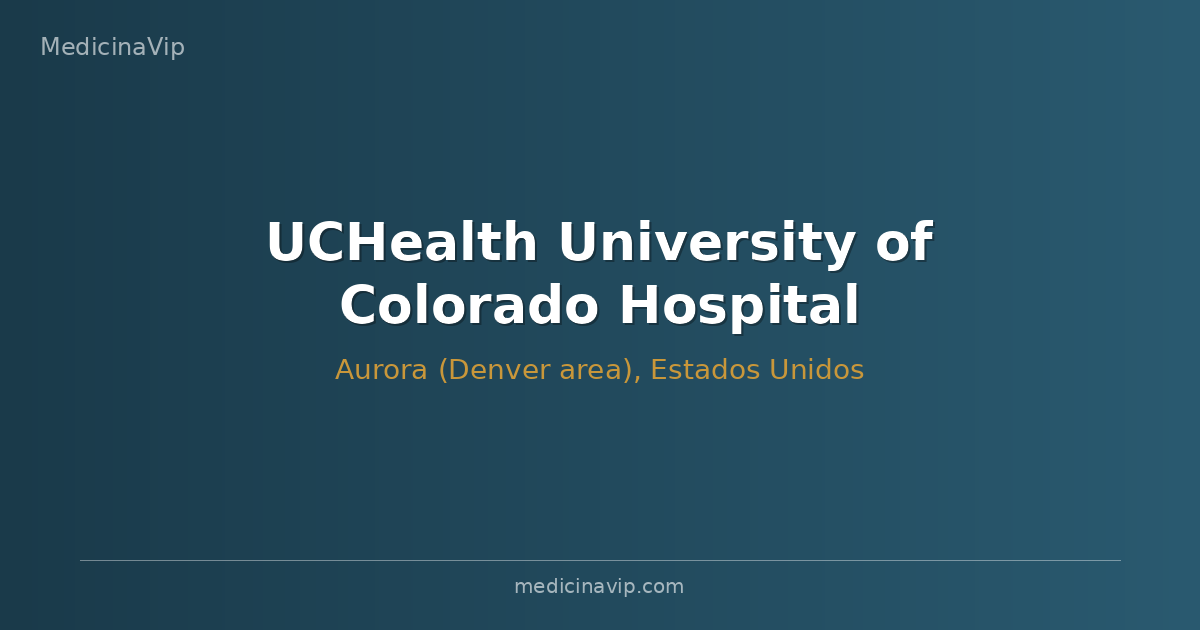 UCHealth University of Colorado Hospital