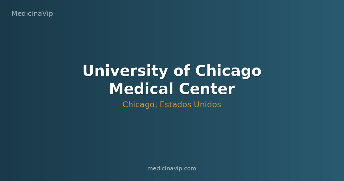 University of Chicago Medical Center