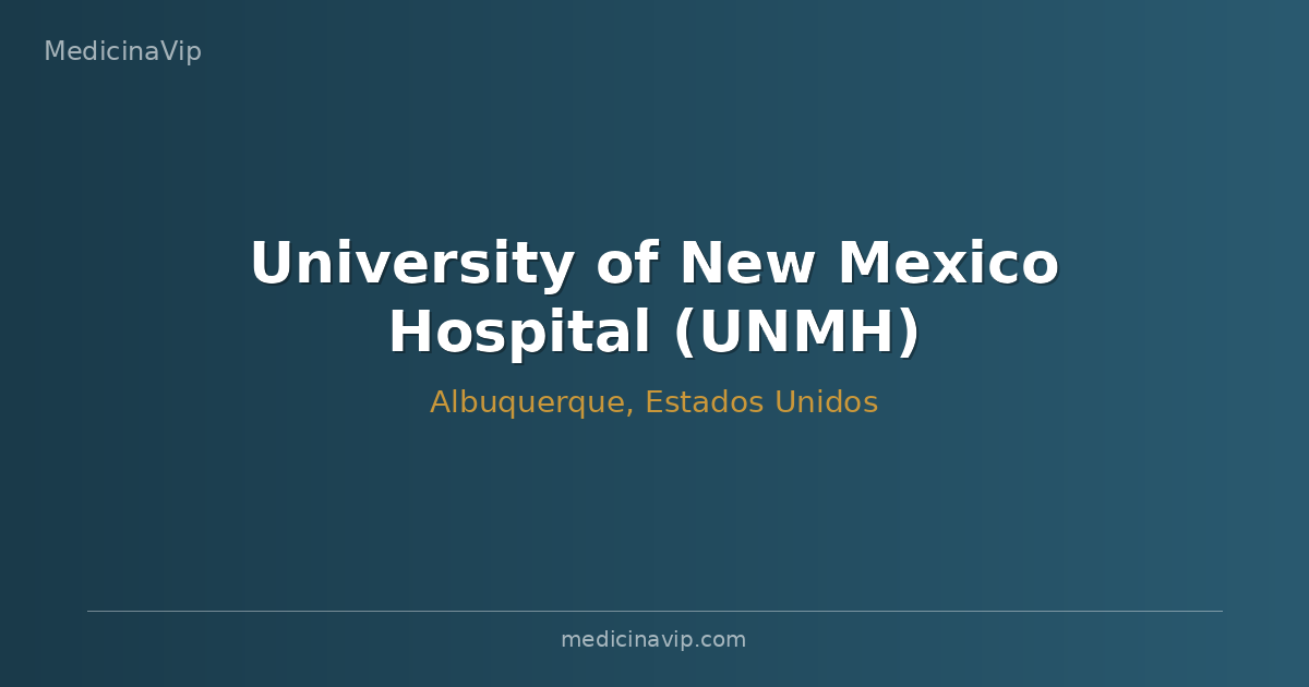 University of New Mexico Hospital (UNMH)