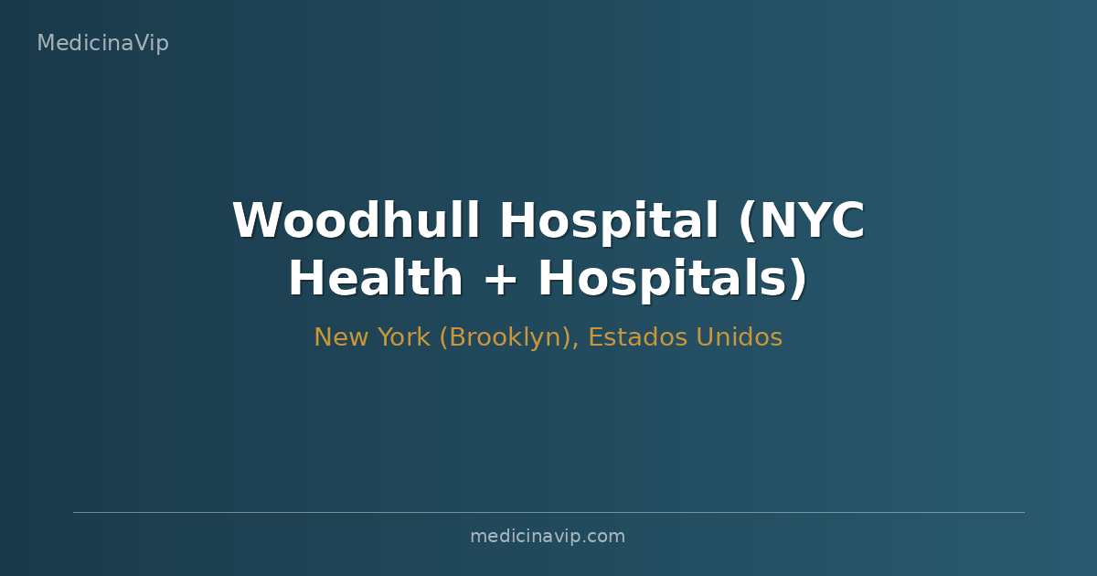 Woodhull Hospital (NYC Health + Hospitals)