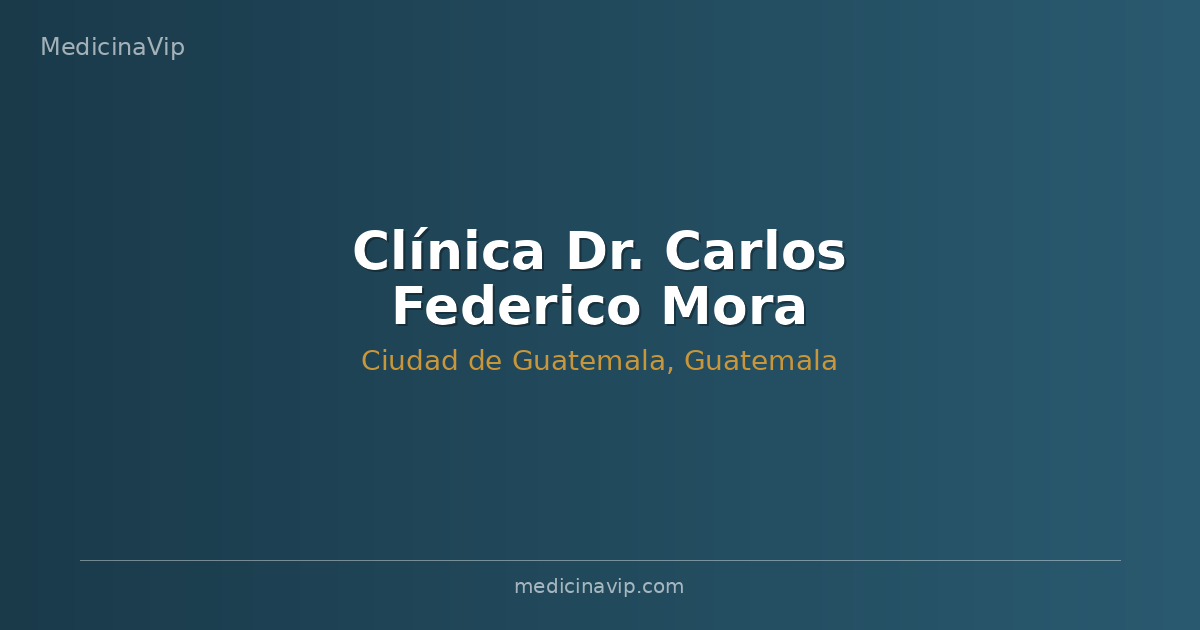 Clínica Dr. Carlos Federico Mora