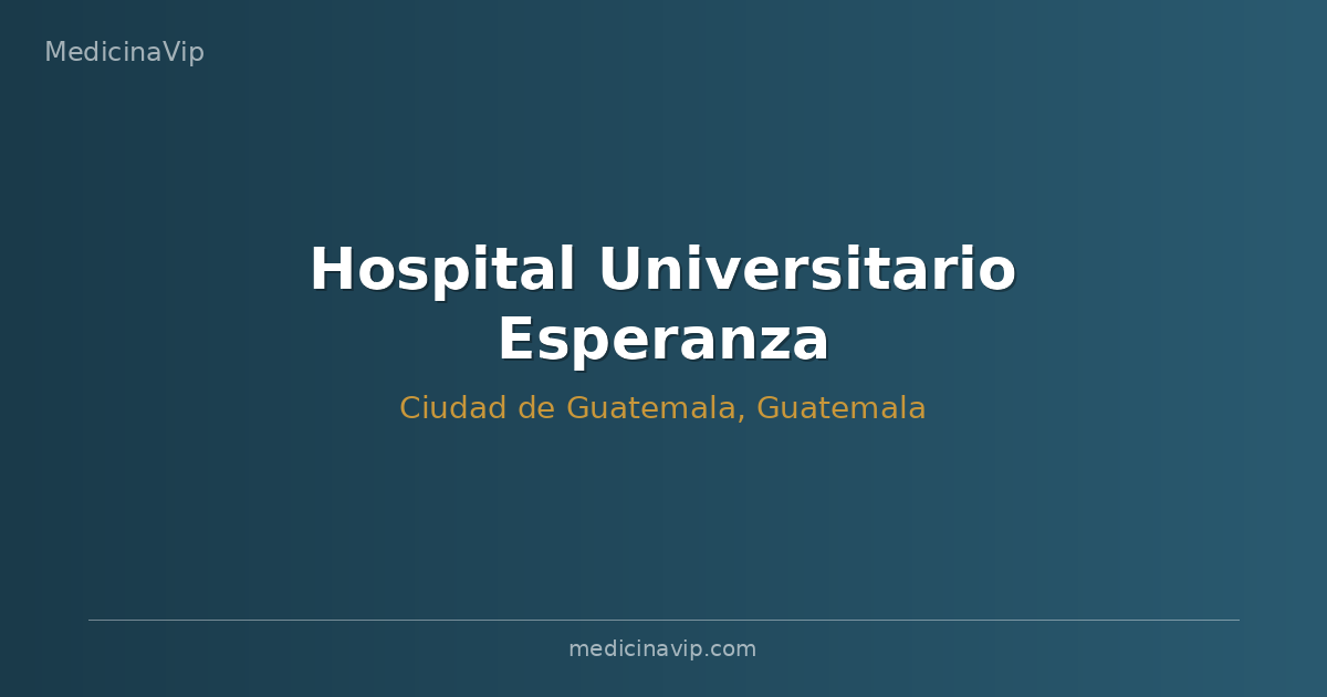 Hospital Universitario Esperanza