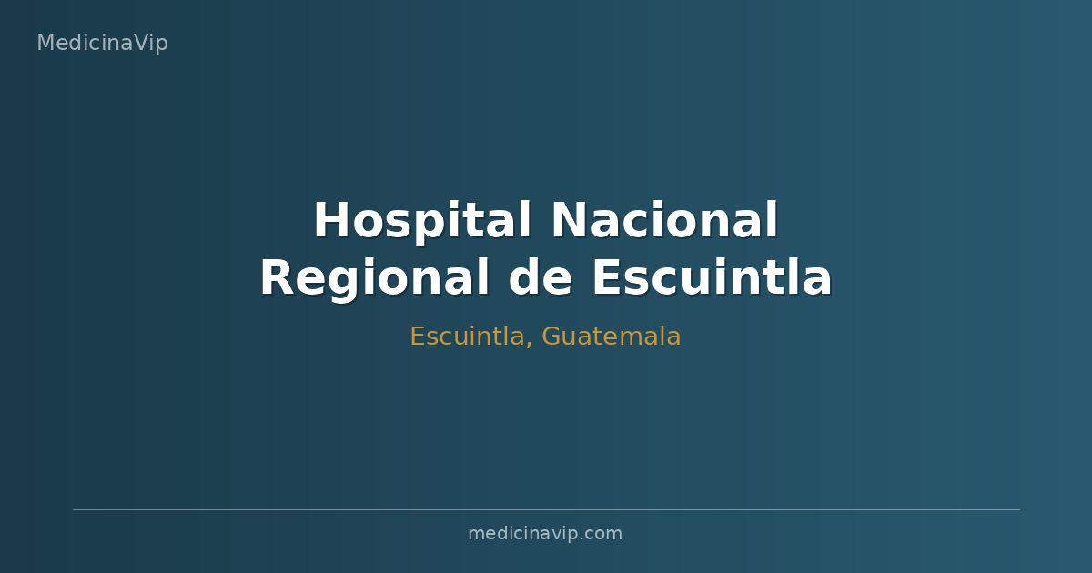 Hospital Nacional Regional de Escuintla