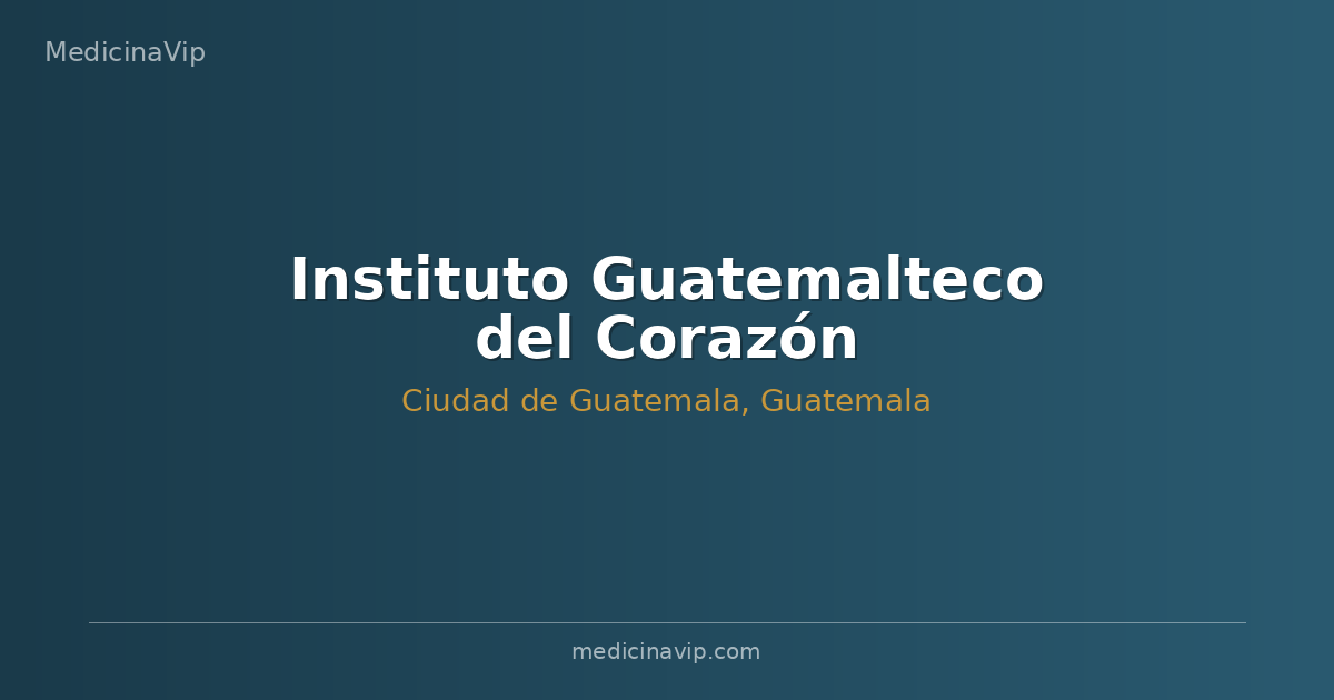 Instituto Guatemalteco del Corazón
