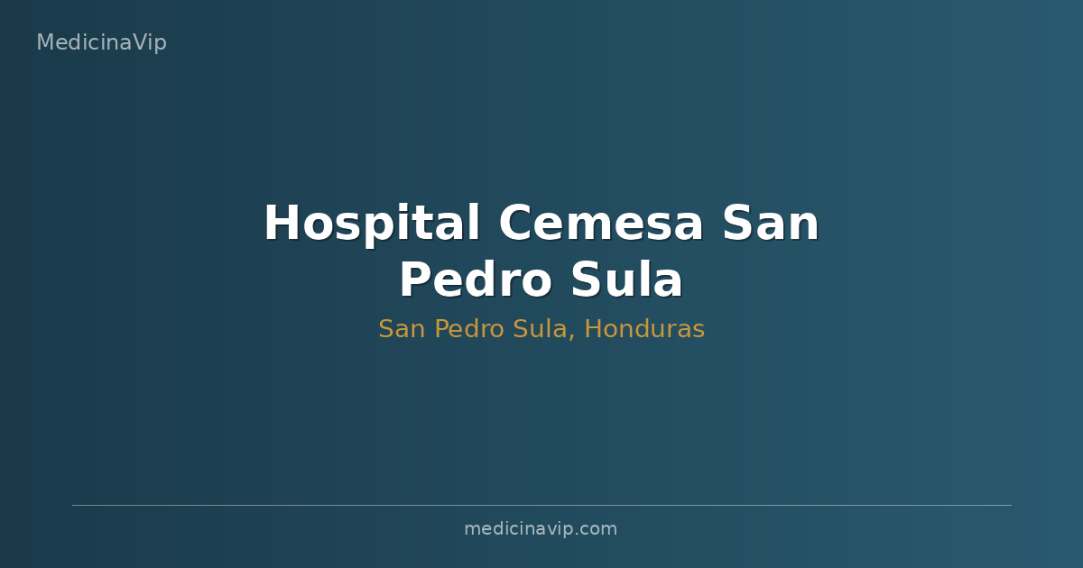 Hospital Cemesa San Pedro Sula