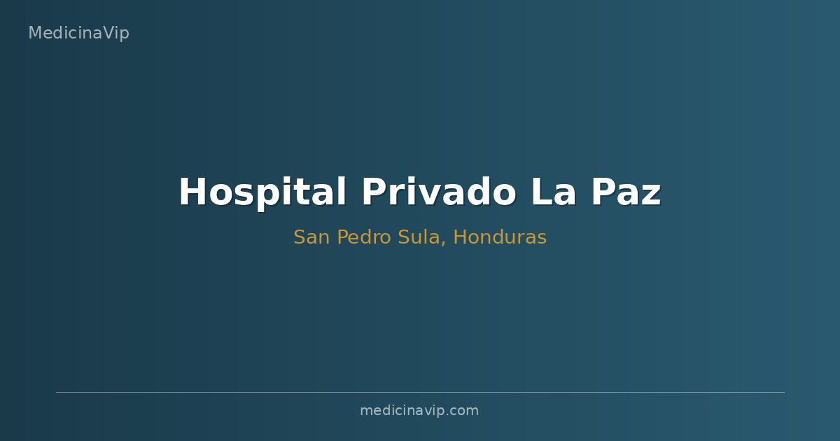 Hospital Privado La Paz