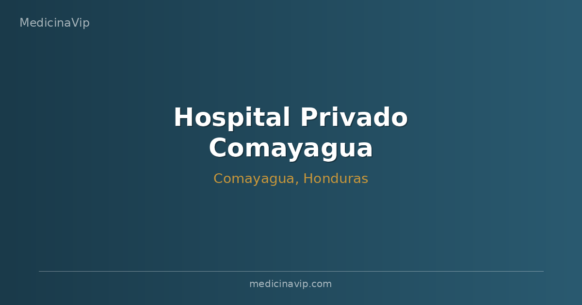Hospital Privado Comayagua
