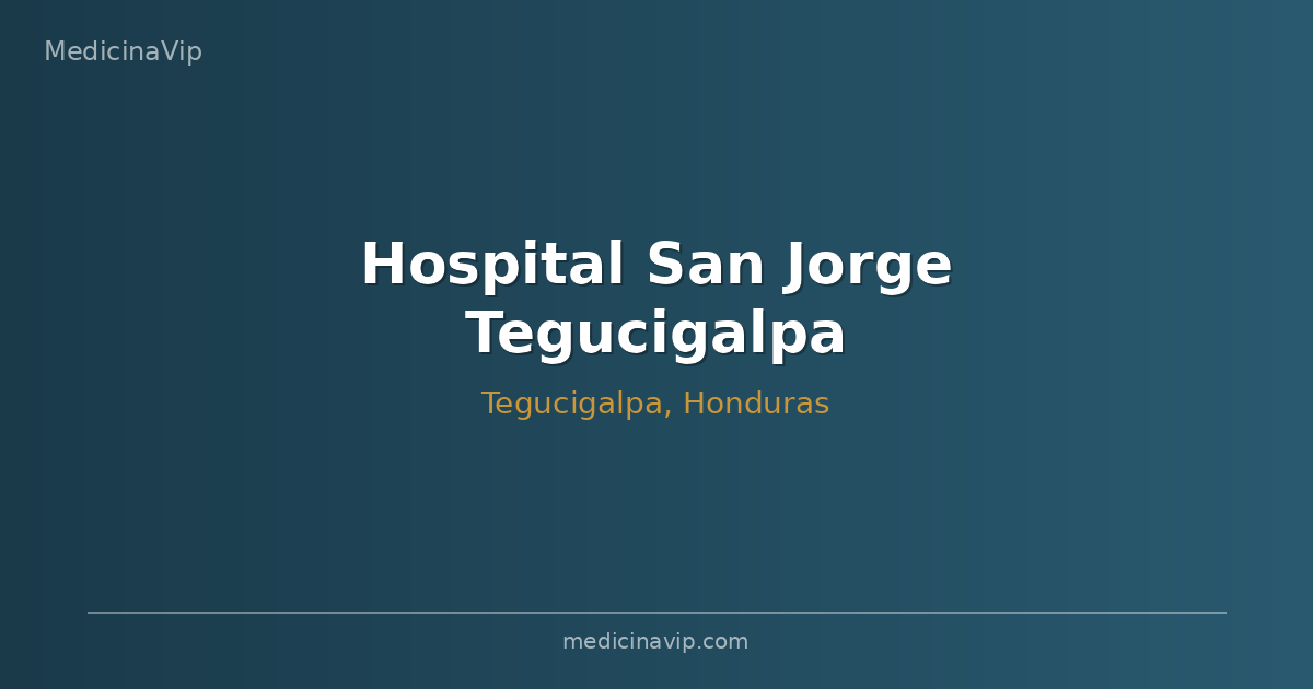 Hospital San Jorge Tegucigalpa