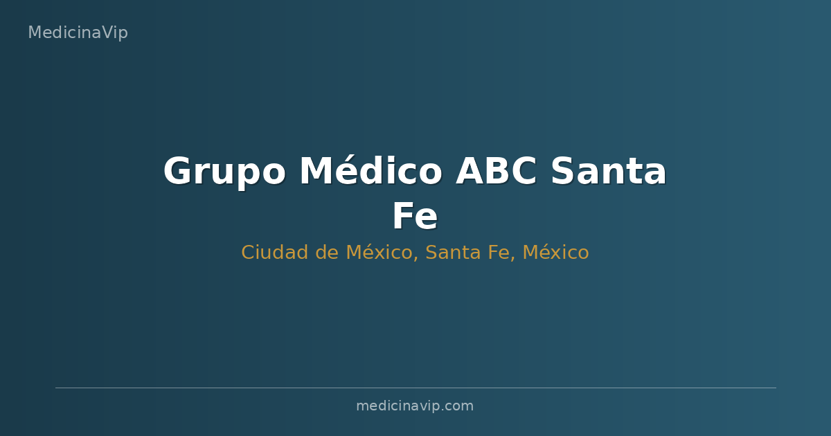 Grupo Médico ABC Santa Fe