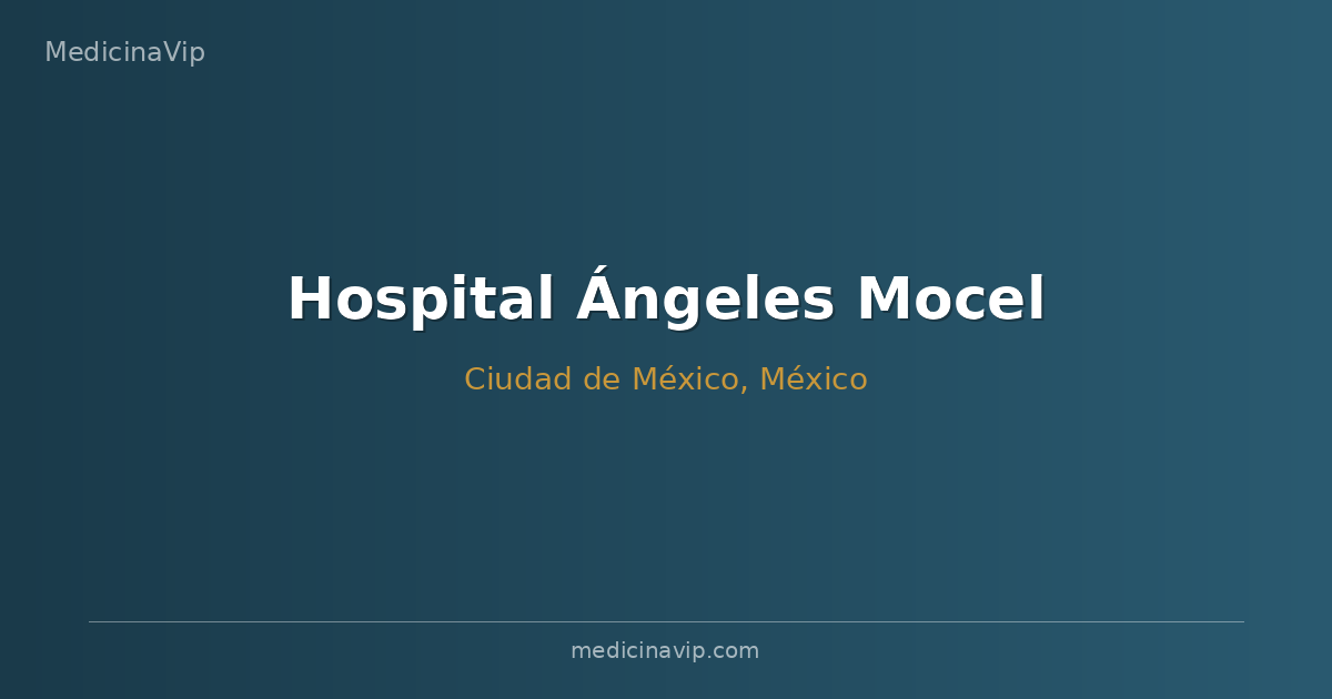 Hospital Ángeles Mocel