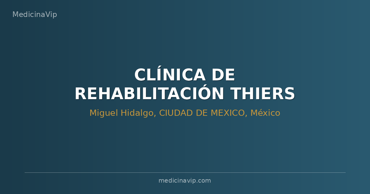 CLÍNICA DE REHABILITACIÓN THIERS