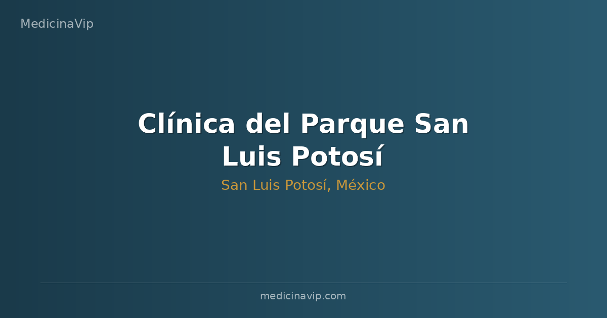 Clínica del Parque San Luis Potosí