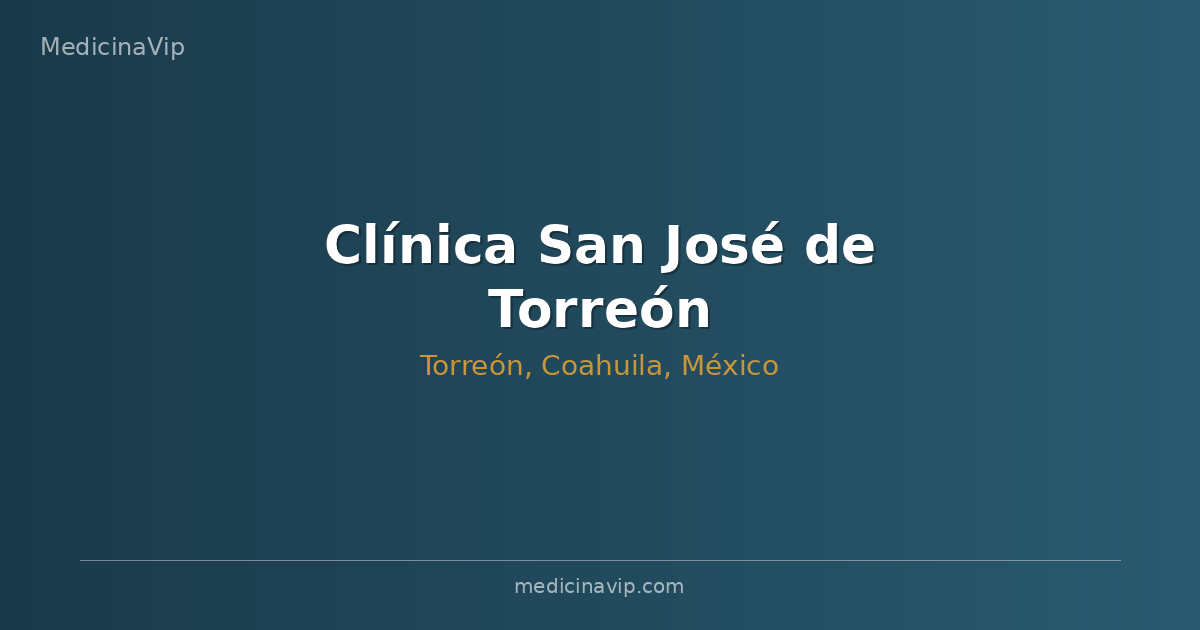 Clínica San José de Torreón