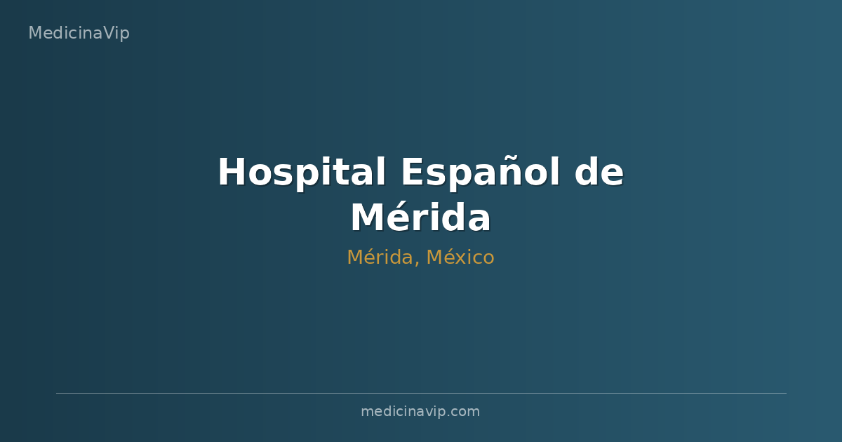 Hospital Español de Mérida