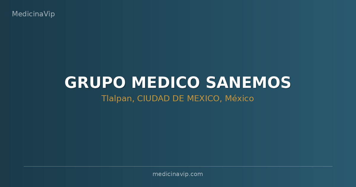 GRUPO MEDICO SANEMOS