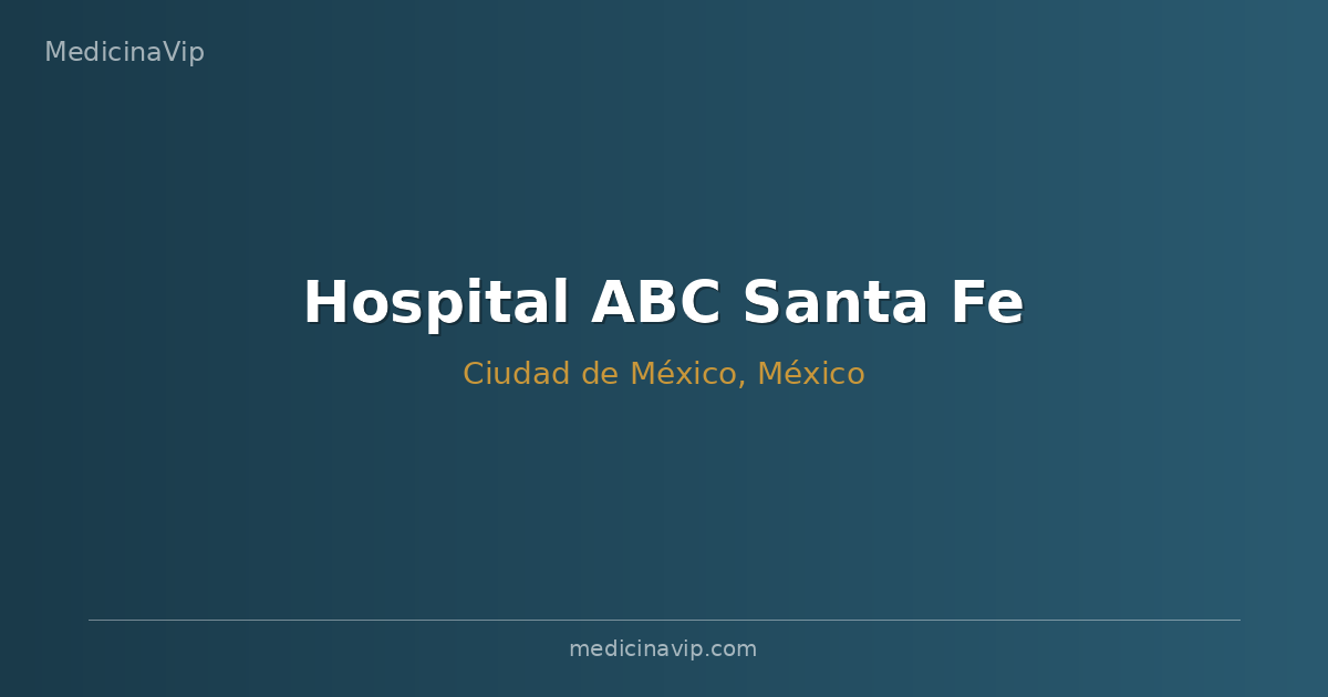 Hospital ABC Santa Fe
