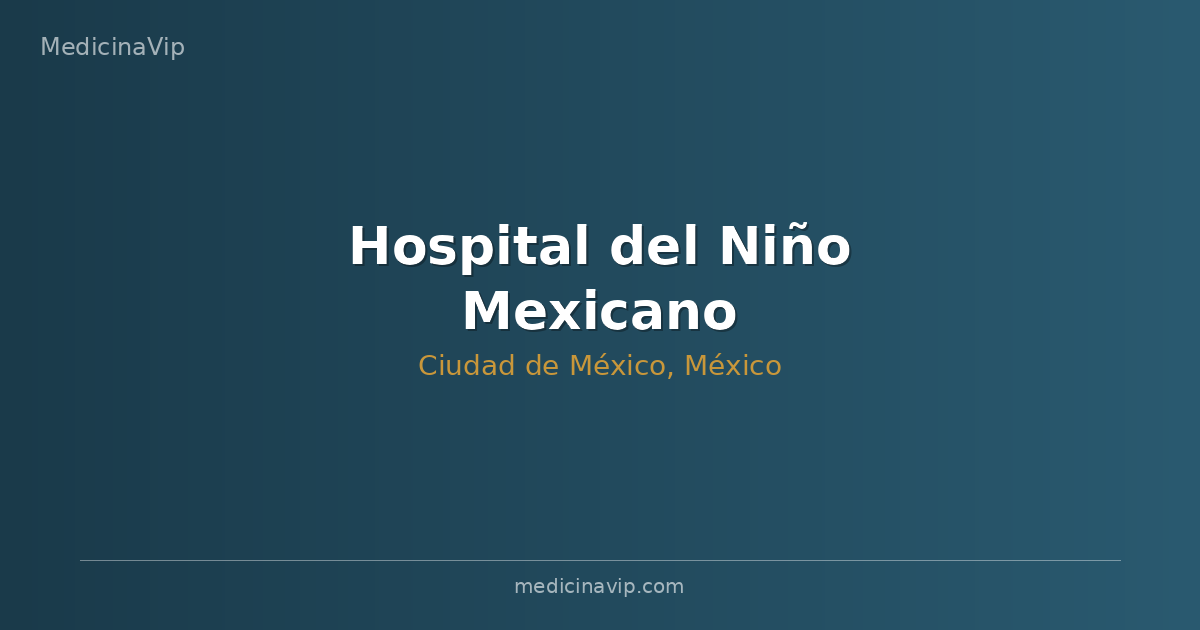 Hospital del Niño Mexicano