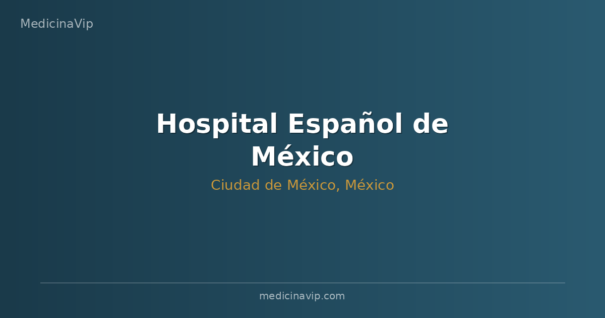 Hospital Español de México