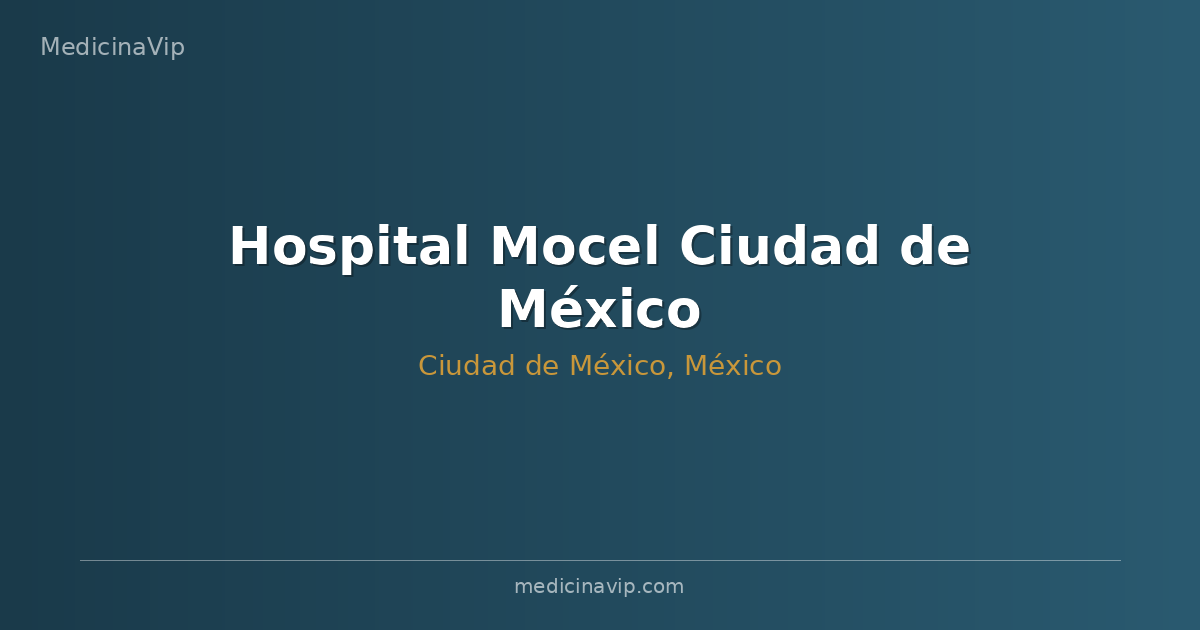 Hospital Mocel Ciudad de México