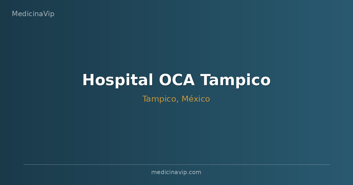 Hospital OCA Tampico