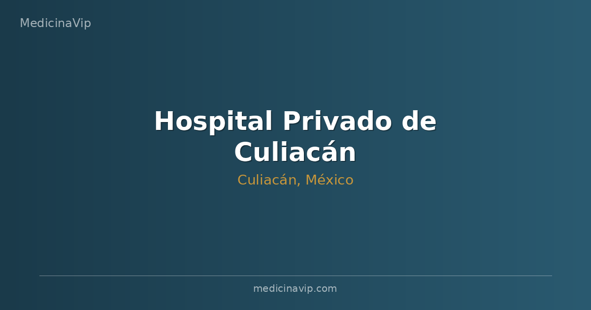 Hospital Privado de Culiacán