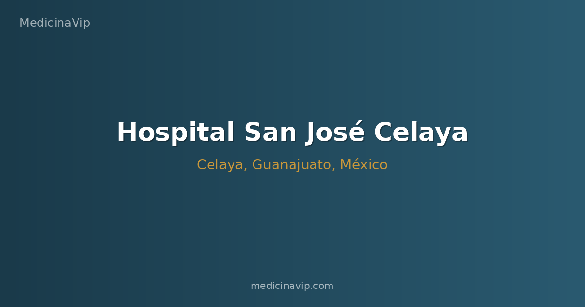 Hospital San José Celaya