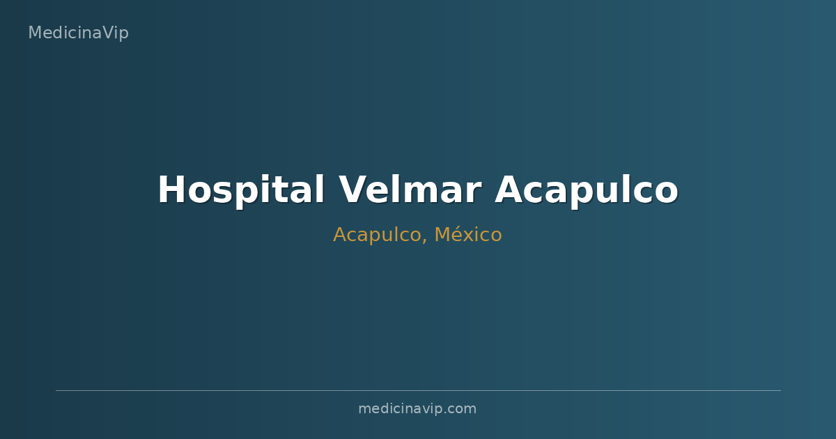 Hospital Velmar Acapulco