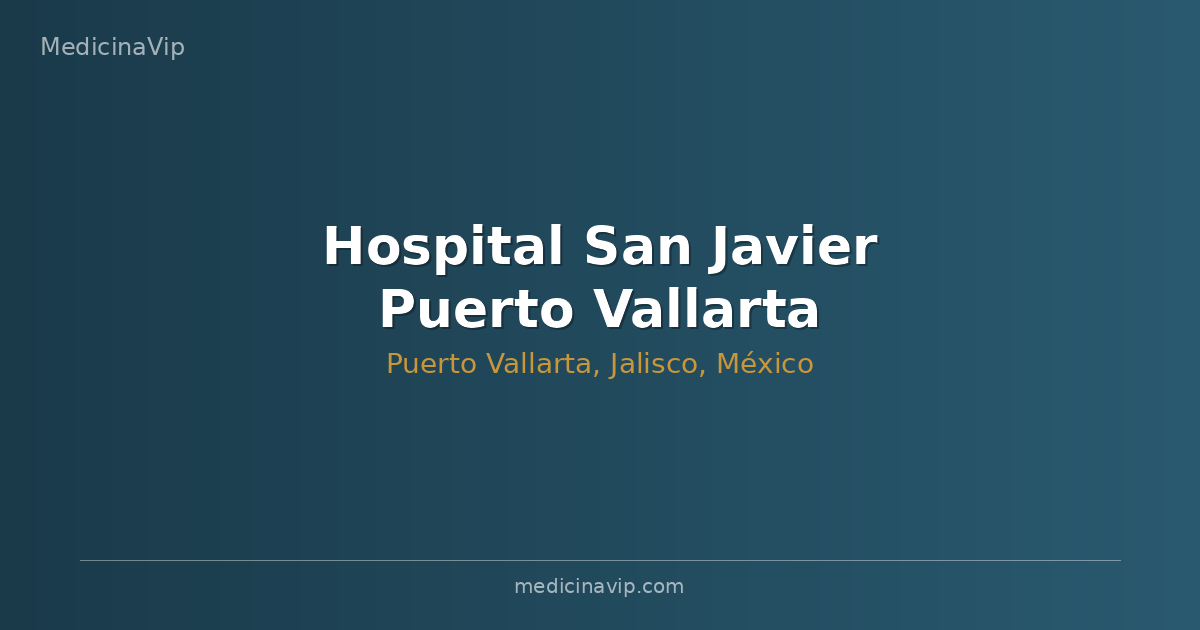 Hospital San Javier Puerto Vallarta