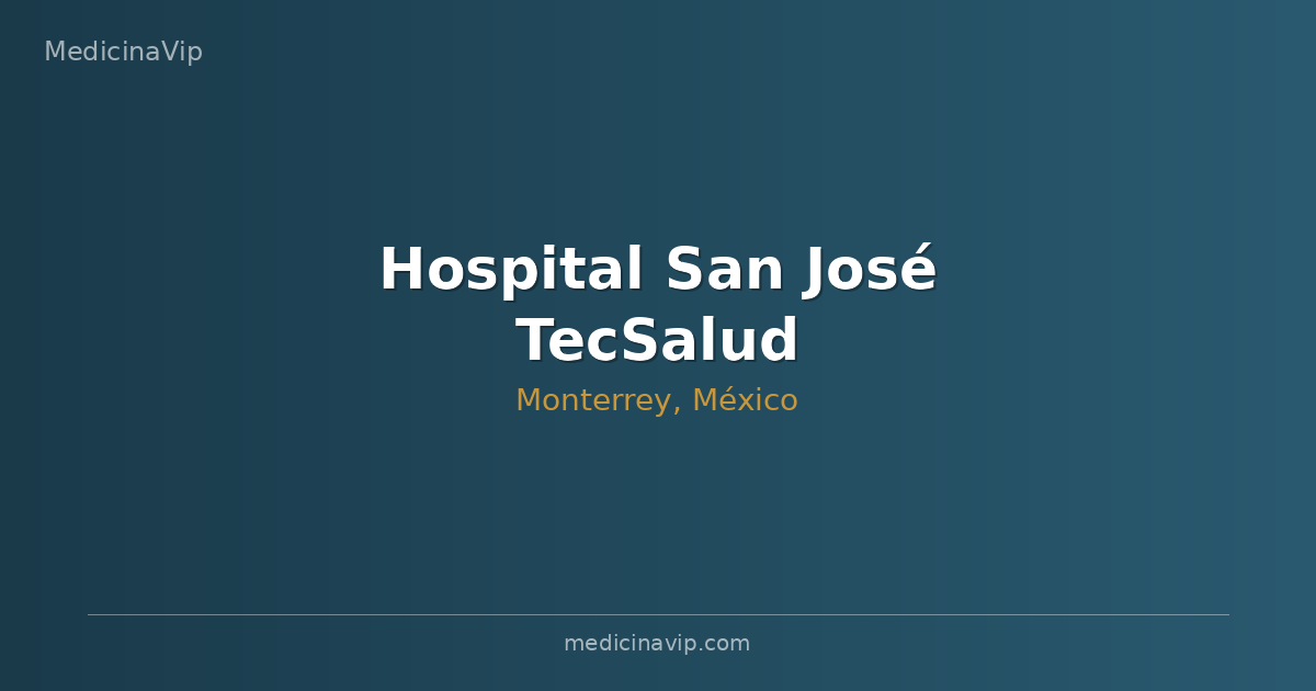 Hospital San José TecSalud