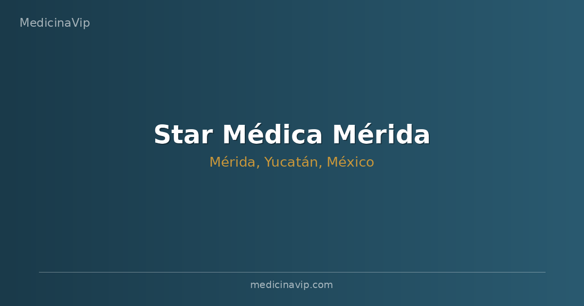 Star Médica Mérida