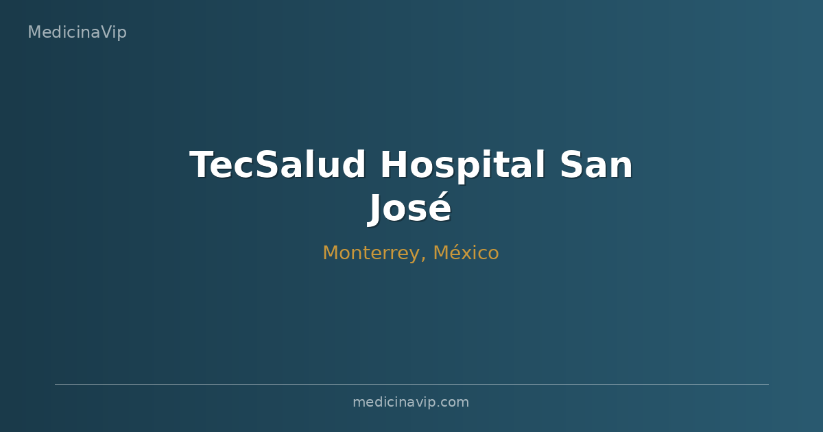 TecSalud Hospital San José