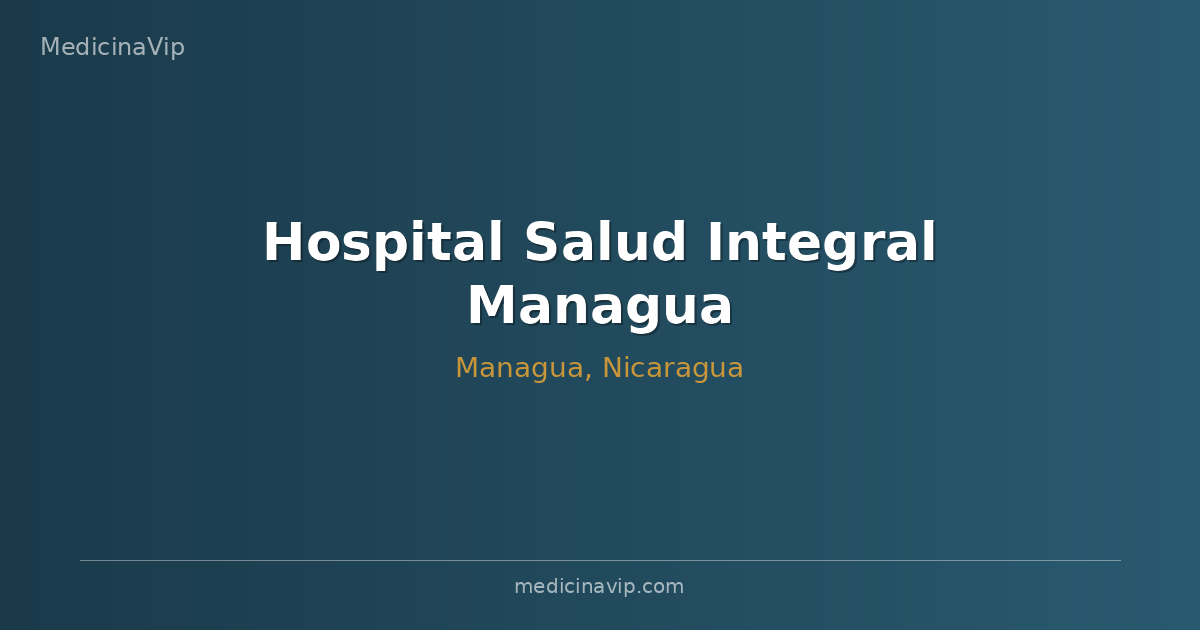 Hospital Salud Integral Managua