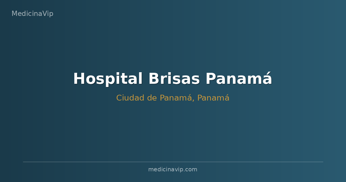 Hospital Brisas Panamá