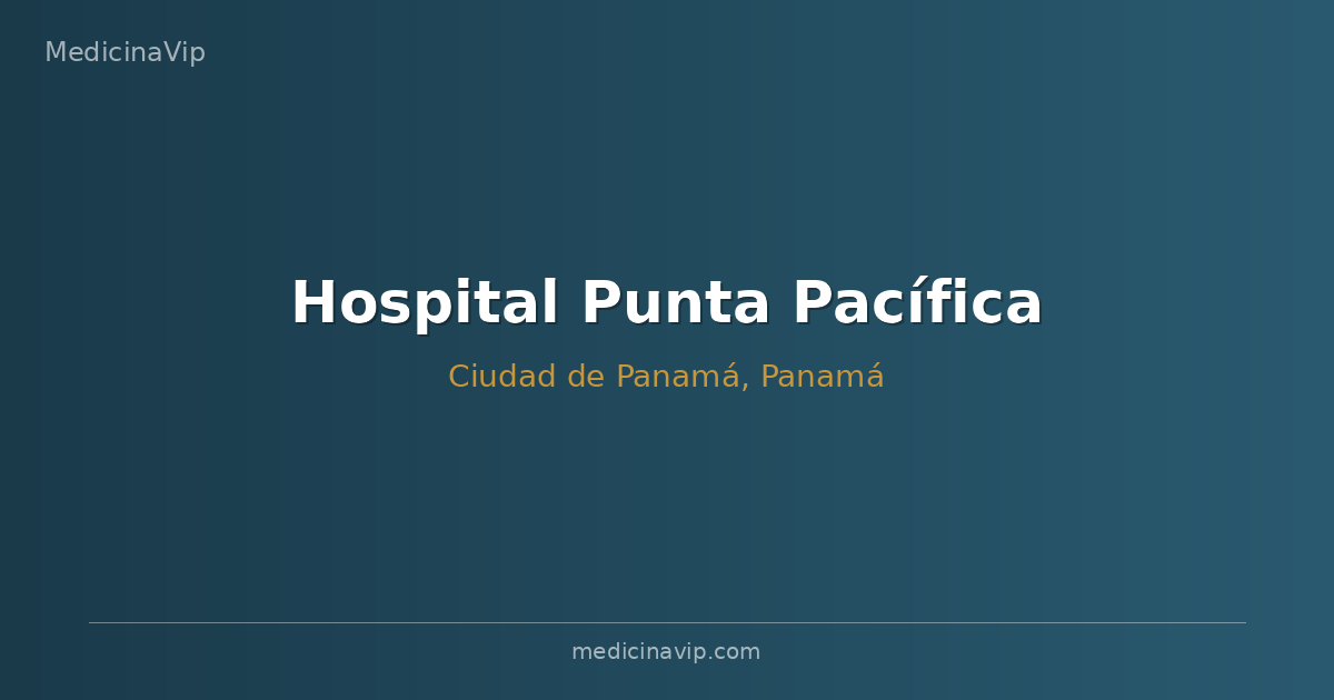 Hospital Punta Pacífica