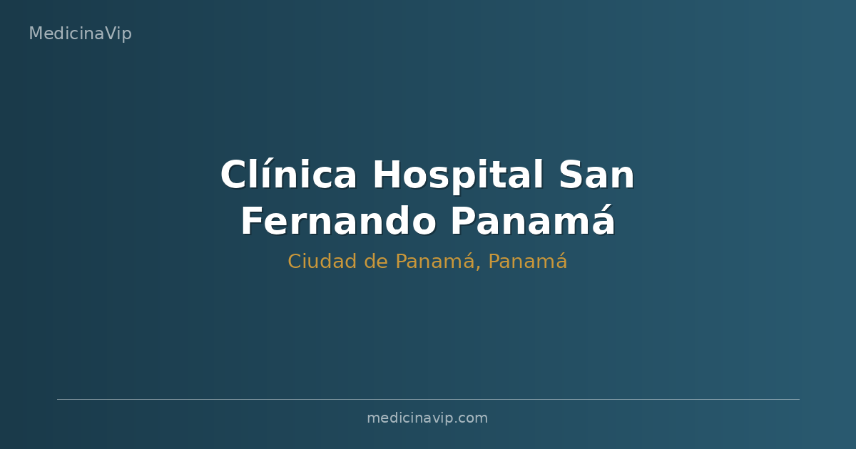 Clínica Hospital San Fernando Panamá
