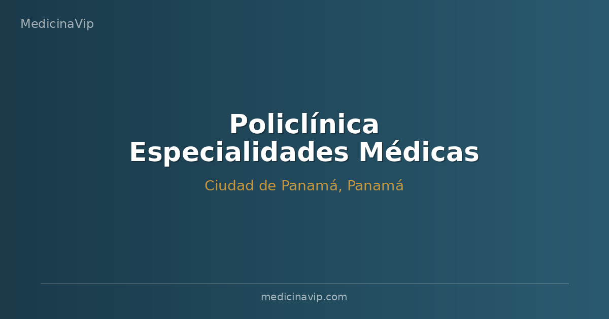 Policlínica Especialidades Médicas
