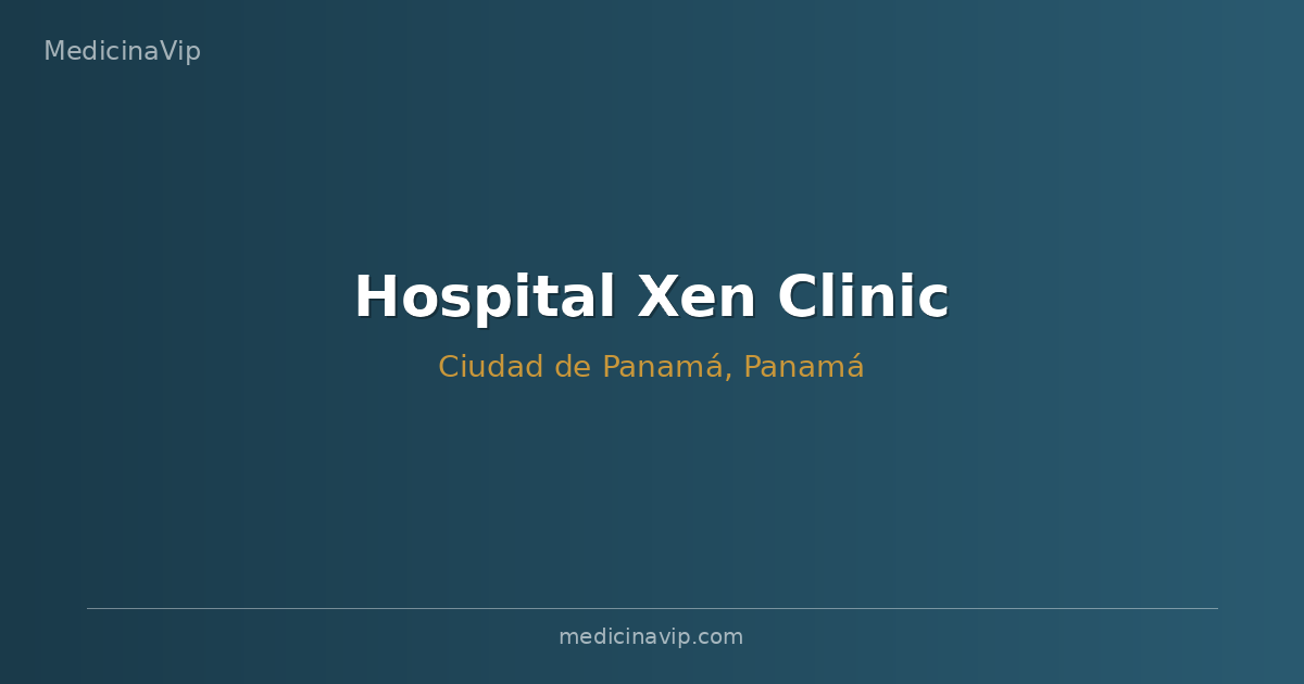 Hospital Xen Clinic