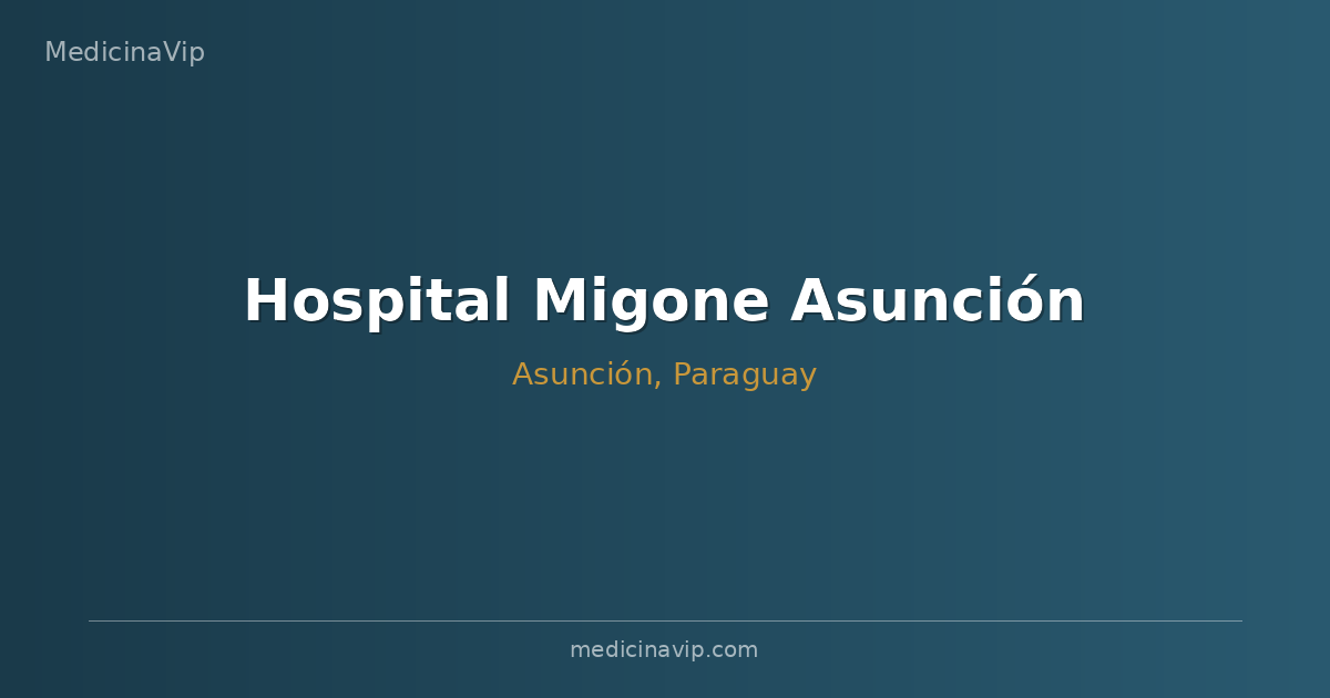 Hospital Migone Asunción