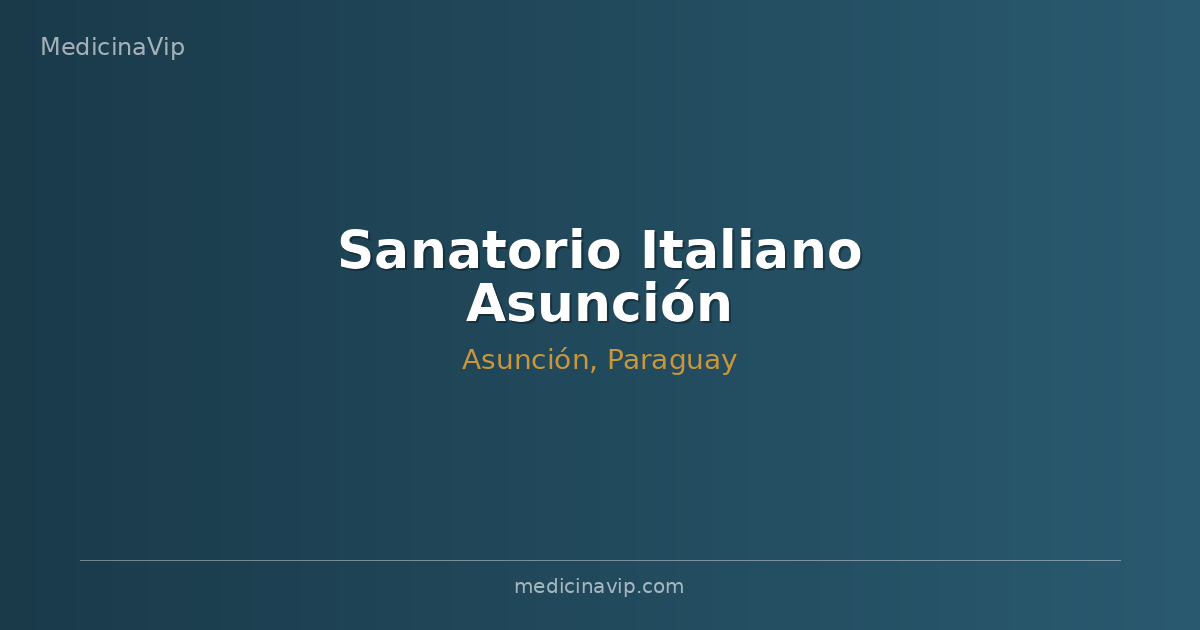 Sanatorio Italiano Asunción