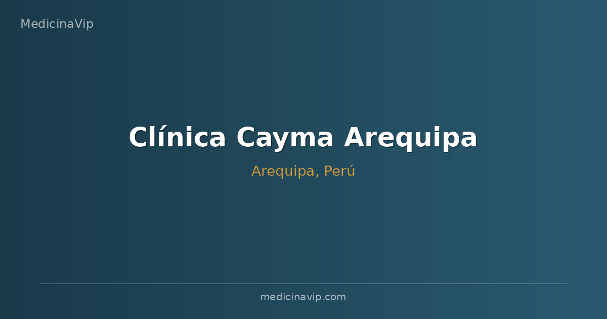 Clínica Cayma Arequipa