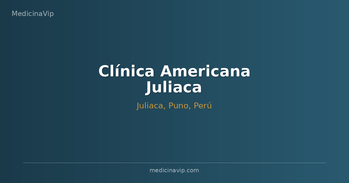 Clínica Americana Juliaca