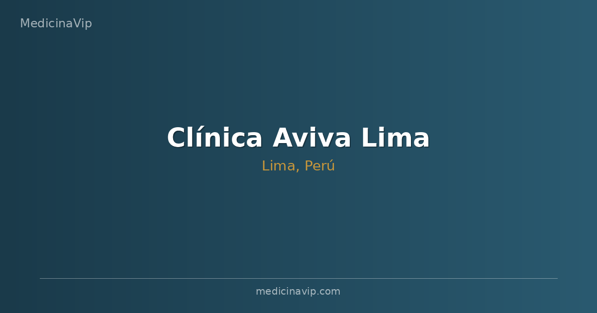 Clínica Aviva Lima