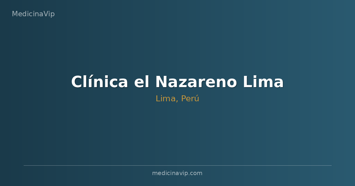 Clínica el Nazareno Lima