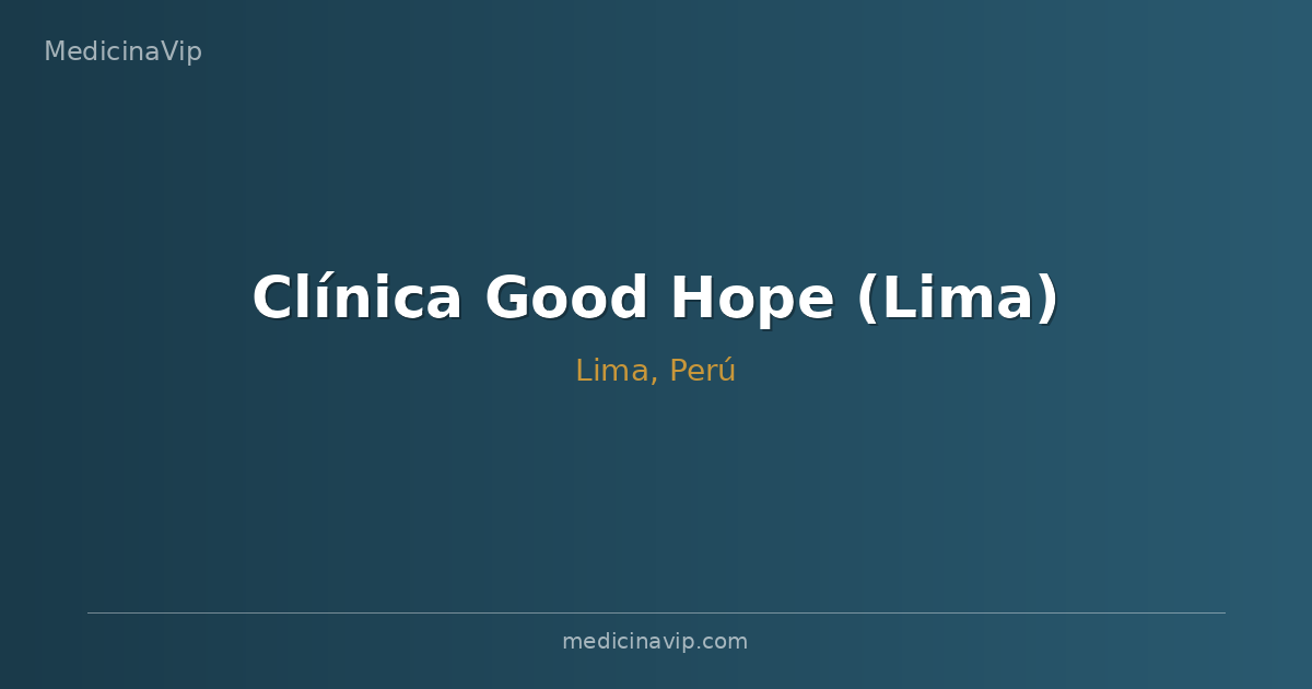 Clínica Good Hope (Lima)