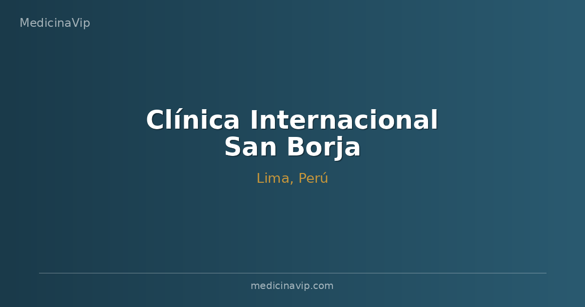 Clínica Internacional San Borja