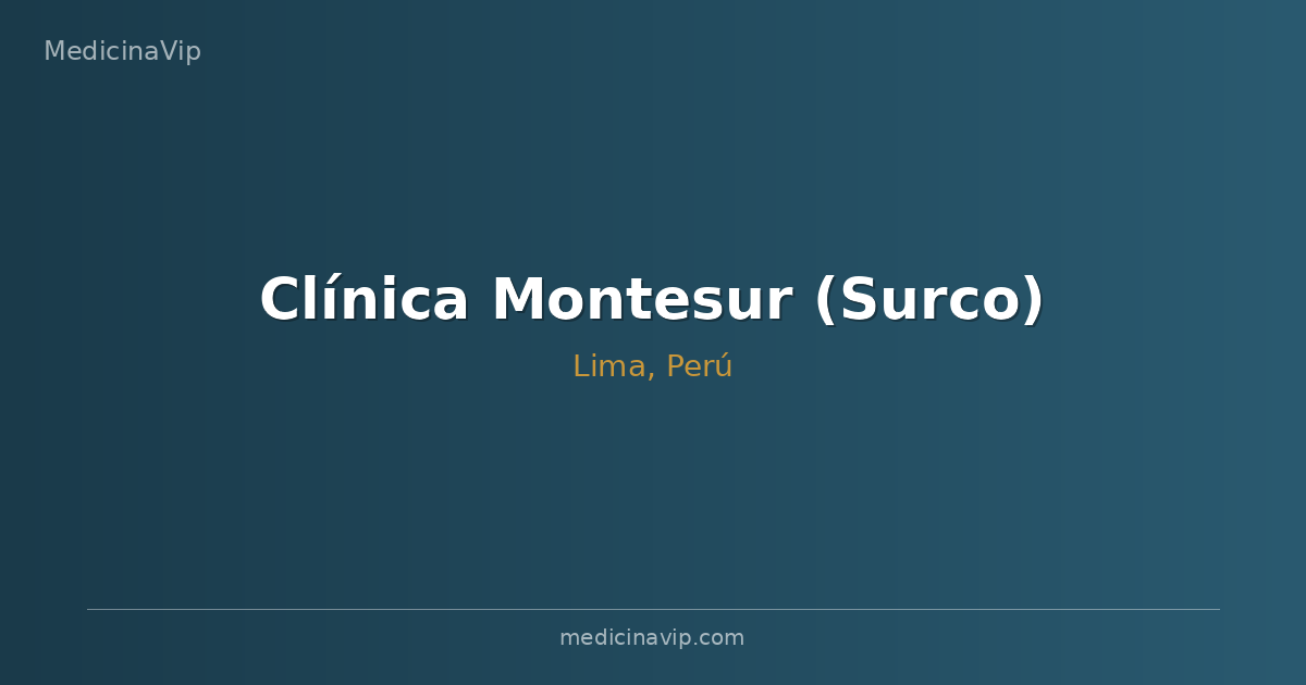 Clínica Montesur (Surco)