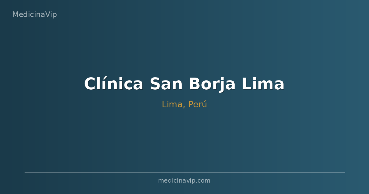 Clínica San Borja Lima
