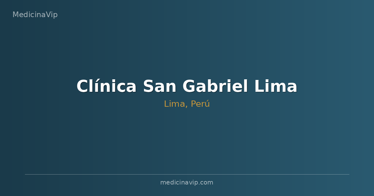 Clínica San Gabriel Lima
