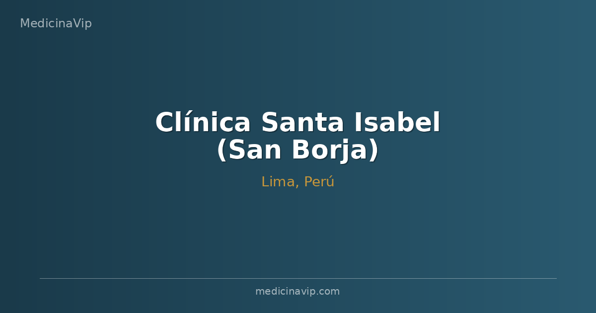 Clínica Santa Isabel (San Borja)