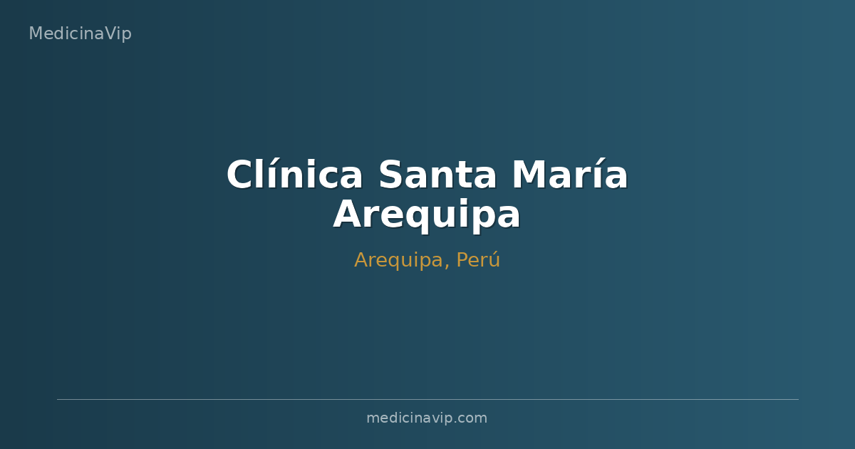 Clínica Santa María Arequipa